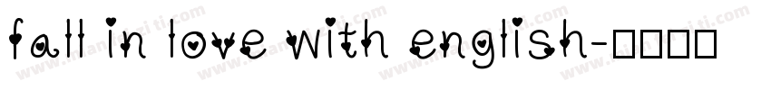 fall in love with english字体转换